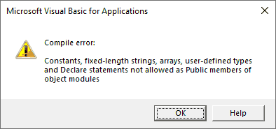 VBA public constants not allowed in object modules VBA public constants not allowed in object modules